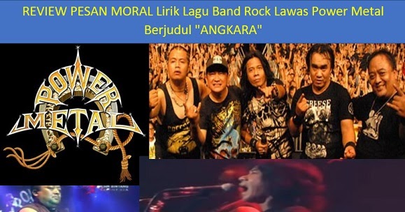Lagu “Angkara” Power Metal: Makna Pesan Moral tentang Manusia, Alam, dan Ambisi